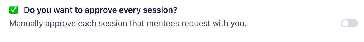  screenshot of a toggle titled “Do you want to approve every session?”
