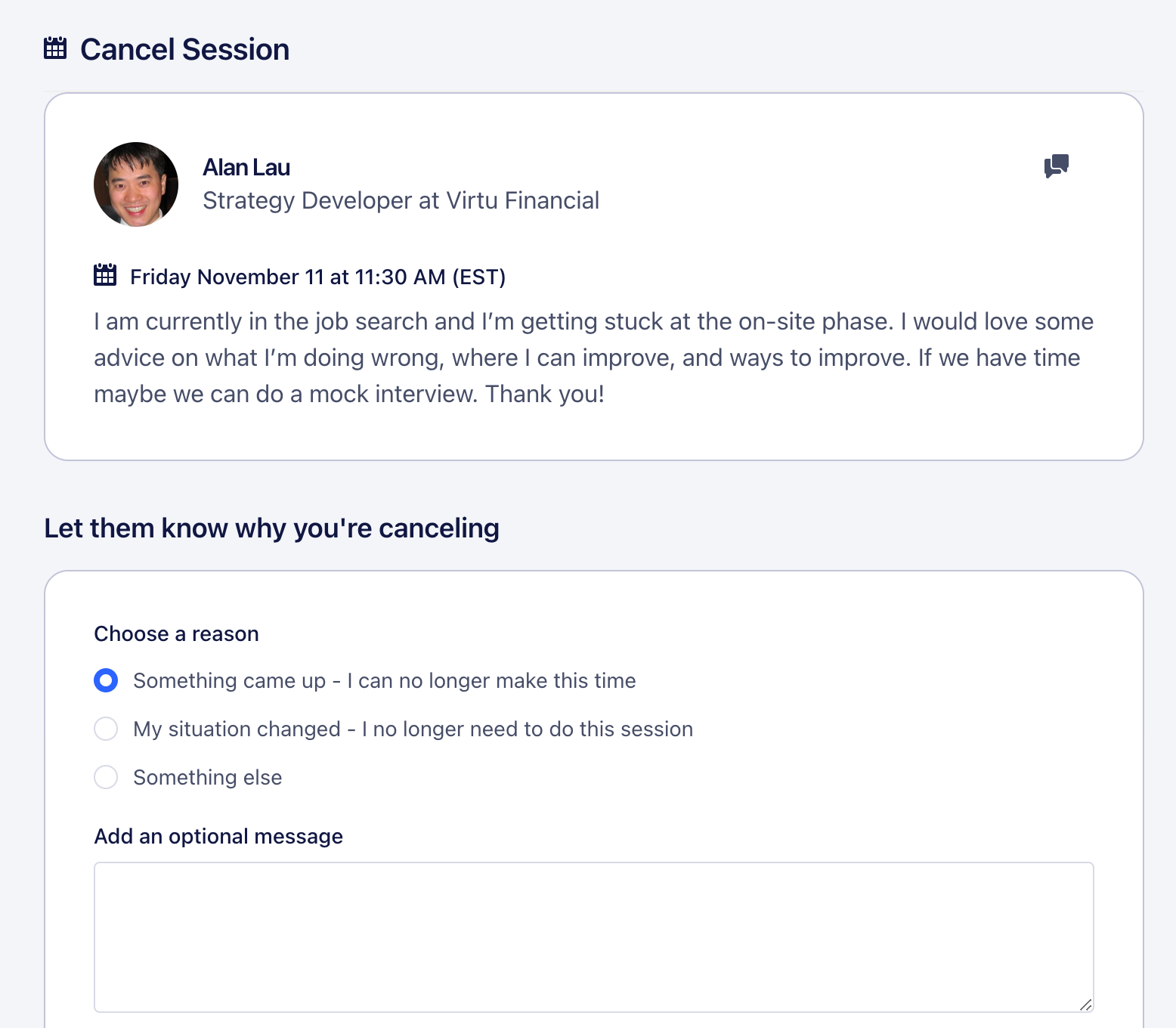 A cancel session page with a radio button for reason for canceling with a text box for an optional message.